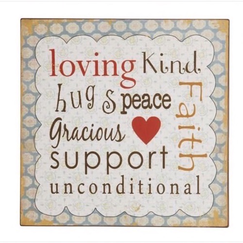 Metal skilt 31x31cm Loving - Kind - Hugs - Peace - Faith - Gracious - Support - Unconditional