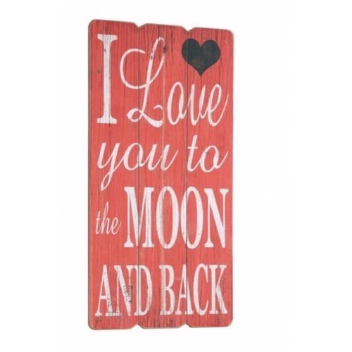 Træ skilt I Love You To The Moon And Back 30x60cm - Se flere Skilte og Spejle