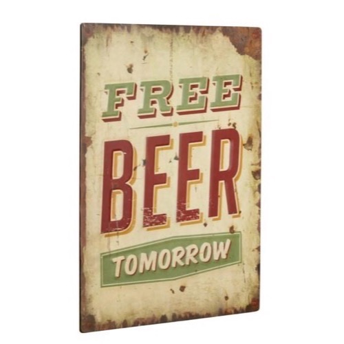 Metal skilt 30x40cm Free Beer Tomorrow - Se flere Metal skilte