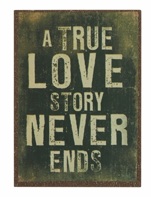 Magnet 5x7cm A True Love Story Never Ends