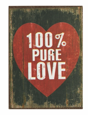 Magnet 5x7cm  100% Pure Love