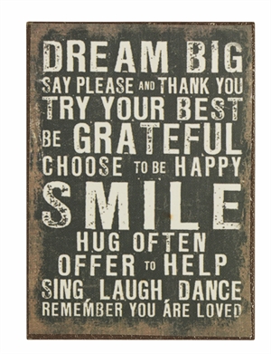 Magnet 5x7cm Dream Big Say Please and Thank You