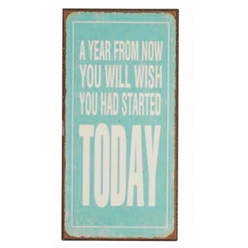 Magnet skilt 5x10cm A Year From Now