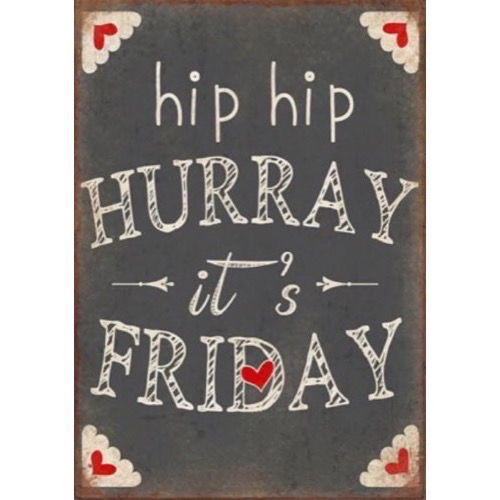 Magnet 5x7cm Hip Hip Hurray Its Friday