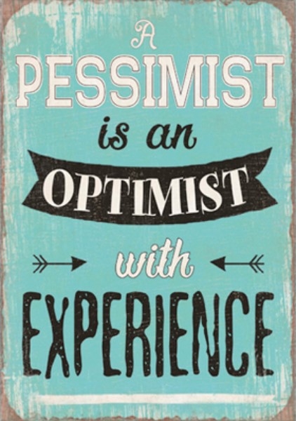 Magnet 5x7cm A Pessimist Is An Optimist With Experience - Se flere Magneter og Spejle